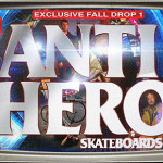 NEWS18: Antihero’s Exclusive Fall Drop 1