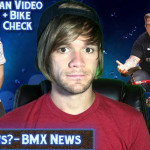 BMX News? Episode 27